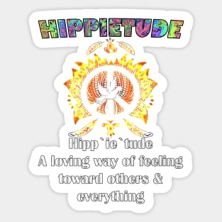 Hippie Funny Definition of HIPPIETUDE Love Inspirational Hippie Gifts Sticker